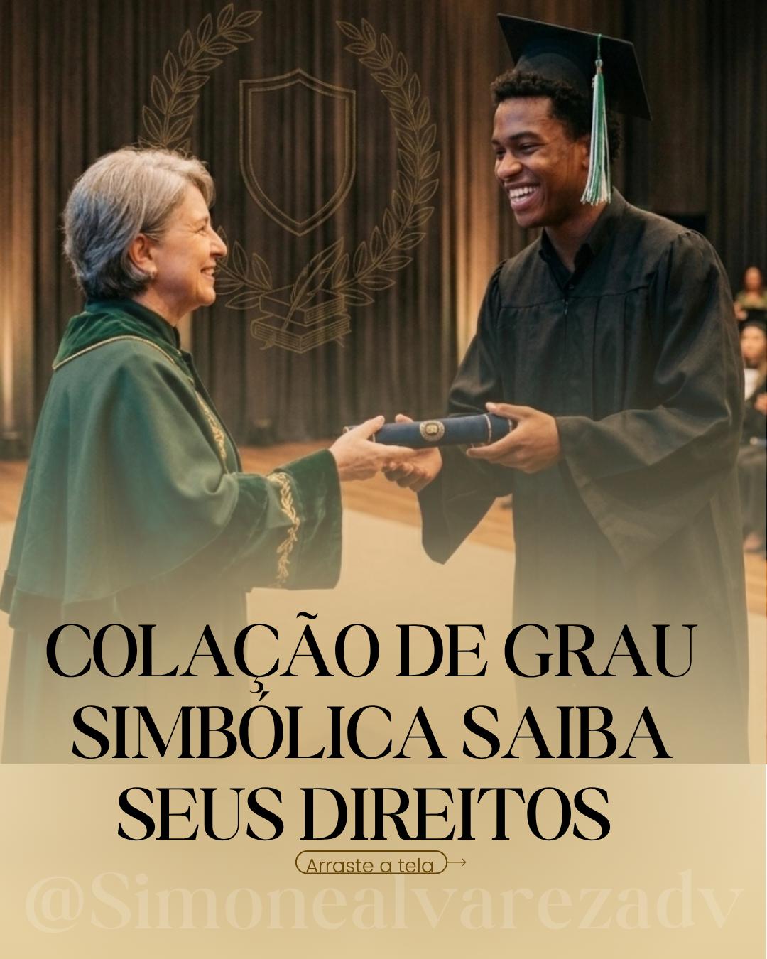 Colação de grau simbólica: você pode participar da sua cerimônia?